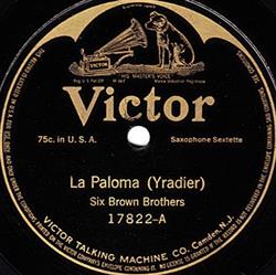 télécharger l'album Six Brown Brothers - La Paloma Independentia