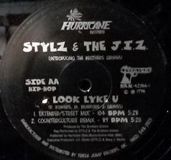 lataa albumi Stylz & The JIZ - Look Lyke U