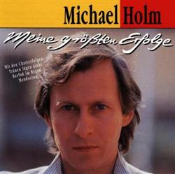 last ned album Michael Holm - Meine Größten Erfolge
