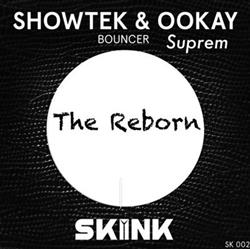 Album herunterladen Showtek x OK - Bouncer The Reborn