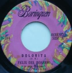 Album herunterladen Felix Del Rosario Y Sus Magos - Dolorita