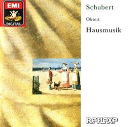 lataa albumi Franz Schubert, Hausmusik - Oktett D803 Opus 166 In F Major