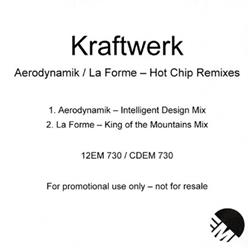 online luisteren Kraftwerk - Aerodynamik La Forme Hot Chip Remixes
