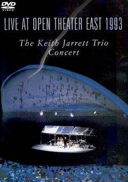 baixar álbum The Keith Jarrett Trio - Live At Open Theater East 1993 The Keith Jarrett Trio Concert