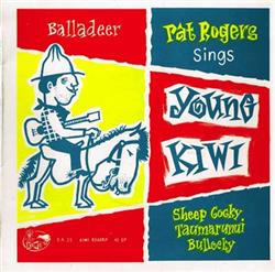 Pat Rogers - Young Kiwi New Zealand Vernacular Ballads