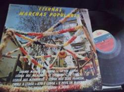 Album herunterladen Conjunto Típico De Jorge Fontes Com Quim Barreiros - Eternas Marchas Populares
