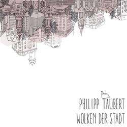 Philipp Taubert - Wolken Der Stadt
