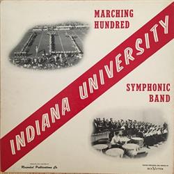 écouter en ligne Indiana University Marching Hundred, Indiana University Symphonic Band - Indiana University Marching Hundred