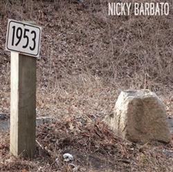 écouter en ligne Nicky Barbato - 1953