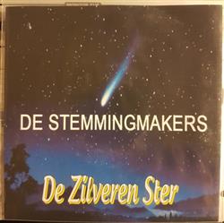 Album herunterladen De Stemmingmakers, Montana - De Zilveren Ster Bullsay