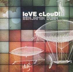 lataa albumi Benjamin Dunn - Love Cloud
