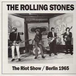 télécharger l'album The Rolling Stones - The Riot Show Berlin 1965