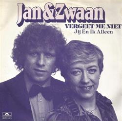 lataa albumi Jan & Zwaan - Vergeet Me Niet