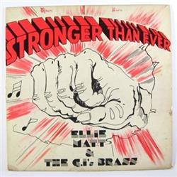 lataa albumi Ellie Matt & The G I'S Brass - Stronger Than Ever