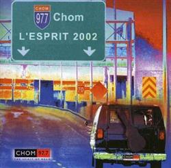télécharger l'album Various - CHOM 977 Lesprit 2002