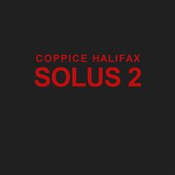 last ned album Coppice Halifax - Solus 2