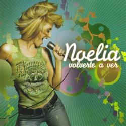 lataa albumi Noelia - Volverte A Ver