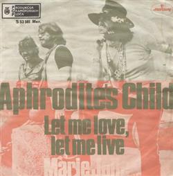 descargar álbum Aphrodite's Child - Let Me Love Let Me Live Marie Jolie