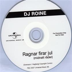 escuchar en línea DJ Roine - Ragnar Firar Jul Midnatt Råder