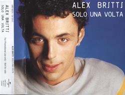 lataa albumi Alex Britti - Solo Una Volta