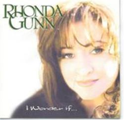 Album herunterladen Rhonda Gunn - I Wonder If