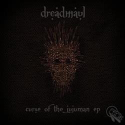 baixar álbum Dreadmaul - Curse Of The Jujuman