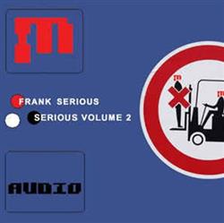 last ned album Frankie Serious - Serious Volume 2