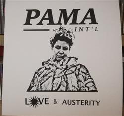 Album herunterladen Pama Int'l - Love Austerity