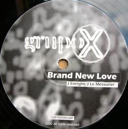 lyssna på nätet Grupo X - Brand New Love