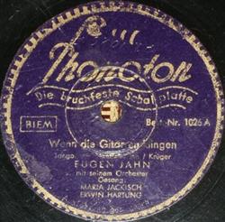 télécharger l'album Eugen Jahn - Wenn Die Gitarren Klingen Schenk Mir Dein Lächeln Maria