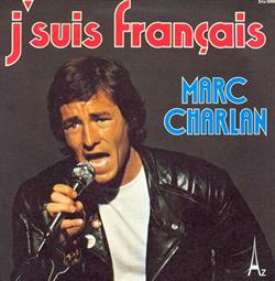 descargar álbum Marc Charlan - Jsuis Français