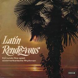 descargar álbum Edmundo Ros Spielt Südamerikan Rhythmen - Latin Rendezvous
