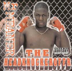 lataa albumi Mr Meaner - The Headknockeroffr