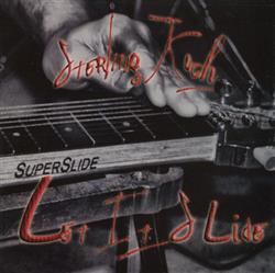 Album herunterladen Sterling Koch - Let It Slide