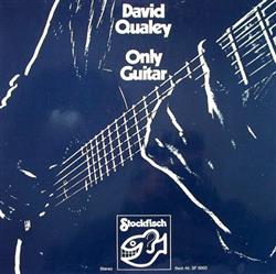 télécharger l'album David Qualey - Only Guitar