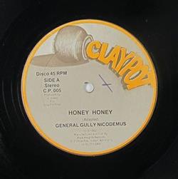 ouvir online General Gully Nicodemus - Honey Honey