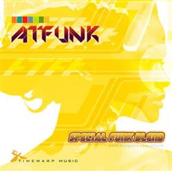 télécharger l'album Atfunk - Special Funk Blend