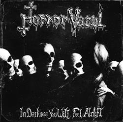 descargar álbum Horror Vacui - In Darkness You Will Feel Alright