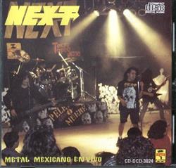 last ned album Next - Metal Mexicano En Vivo