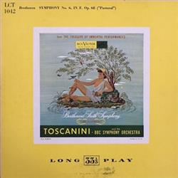 télécharger l'album Arturo Toscanini, BBC Symphony Orchestra - Beethoven Symphony No 6 In F Op 68 Pastoral