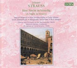 last ned album Strauß, Steiner - Eine Nacht In Venedig A Night In Venice Gesamtaufnahme Berlin 1938