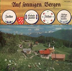 last ned album Various - Auf Sonnigen Bergen