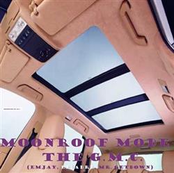 online luisteren The GMC - Moonroof Mode