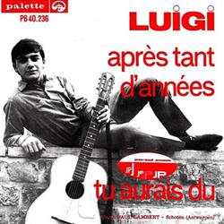 Download Luigi - Après Tant DAnnées