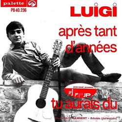 Album herunterladen Luigi - Après Tant DAnnées