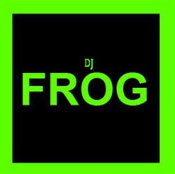 last ned album DJ Frog - Frogressionz