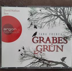 last ned album Tana French, David Nathan - Grabes Grün