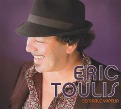 descargar álbum Eric Toulis - Centrale vapeur
