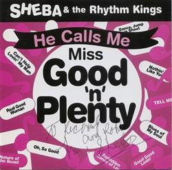 lataa albumi Sheba & The Rhythm Kings - He Calls Me Miss Good n Plenty