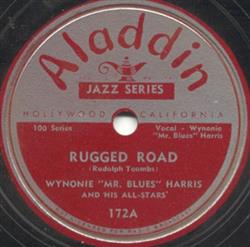 Download Wynonie Mr Blues Harris And His AllStars - Rugged Road Come Back Baby